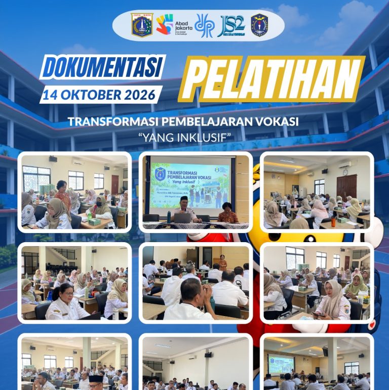 SMK Negeri 6 Jakarta Gelar Pelatihan Transformasi Pembelajaran Vokasi yang Inklusif